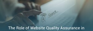 Website Quality Assurance
