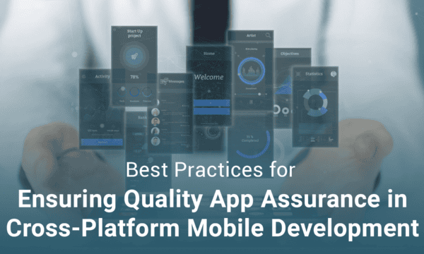 App Assurance in Cross-Platform Mobile Development