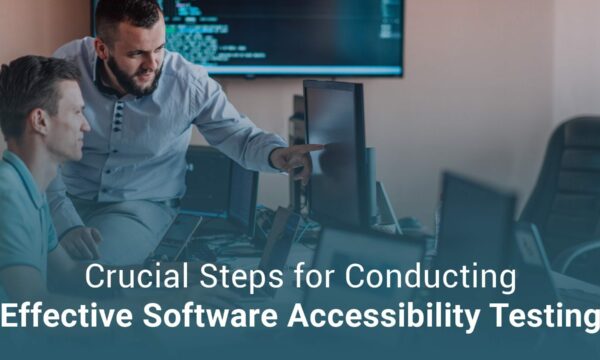 Two man Conducting Effective Software Accessibility Testing