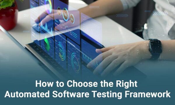 Person typing on a laptop with holographic screens displaying graphs and charts. Text overlay reads, "How to Choose the Right Automated Software Testing Framework.