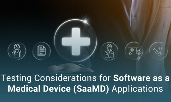 Software as a Medical Device (SaaMD)