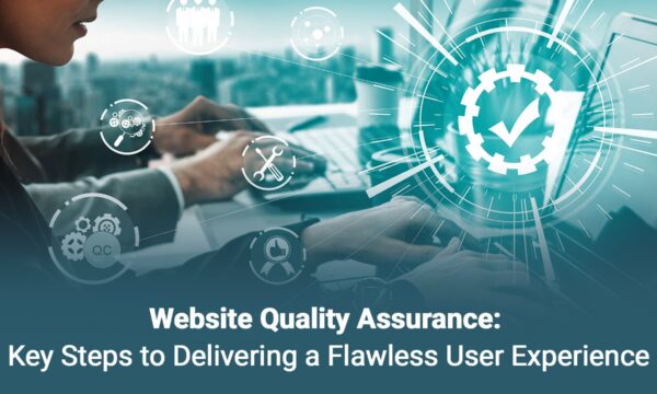 People working on laptops with digital icons representing quality assurance. Text reads: "Website Quality Assurance: Key Steps to Delivering a Flawless User Experience.